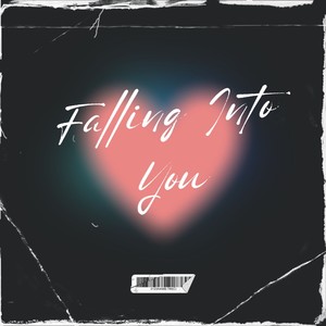 Falling Into You