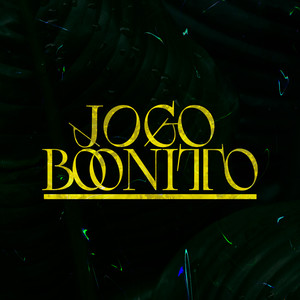 Jogo Bonito (Explicit)