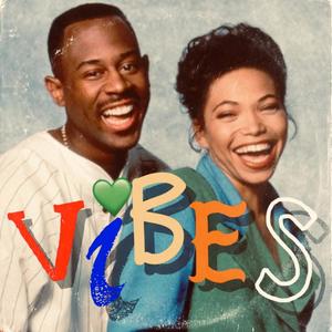 vibes (Explicit)