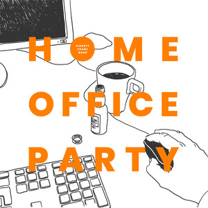 Homeoffice Party