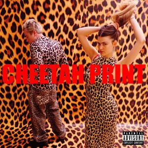 CHEETAH PRINT (Explicit)