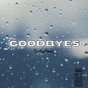 Goodbyes