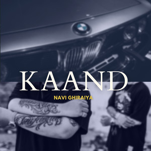 Kaand (Explicit)