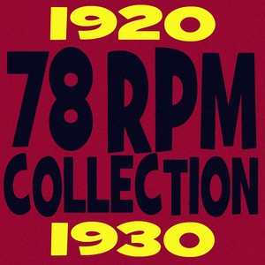 78 RPM Collection (1920 - 1930)