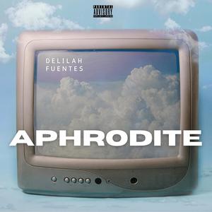 Aphrodite (Explicit)