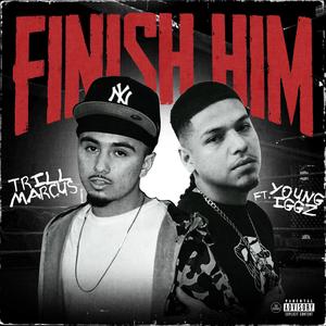 Finish Him (Explicit)