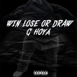 Win Lose Or Draw (Explicit)