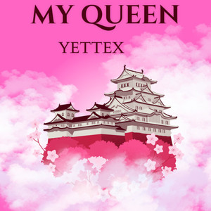 My Queen