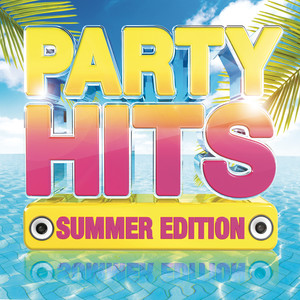专辑:party hits: summer edition (explicit) 语种: 英语 流派:pop