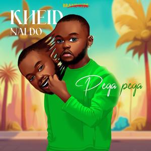 Kheid Naldo - Pega pega