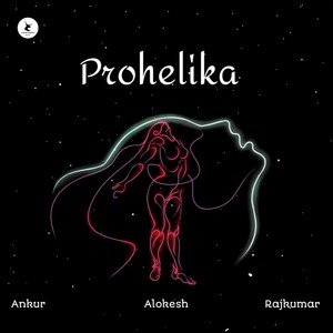 Ankur Pran Gogoi - Prohelika