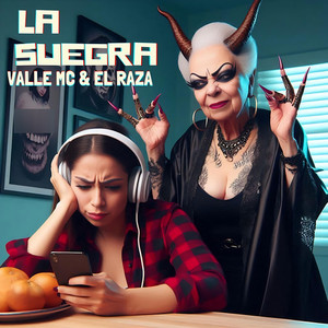 La Suegra (Explicit)