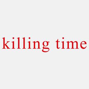 Killing Time (Explicit)