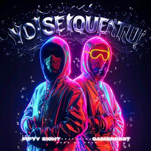 Yo se que tú (feat. Gamerrest) (Dj osar Remix)