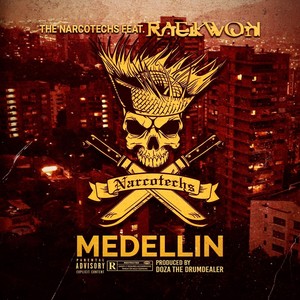 Medellin (Remix) [feat. Raekwon]