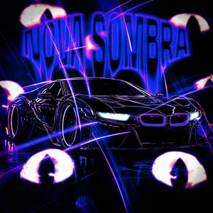 NOVA SOMBRA