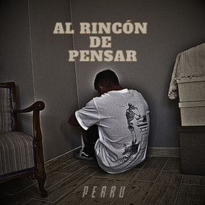 Al Rincón de Pensar (Explicit)