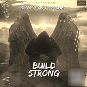 Build Strong (Explicit)