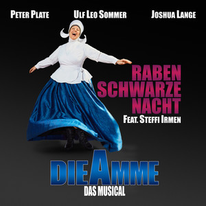 Rabenschwarze Nacht (From "Die Amme" - Das Musical)