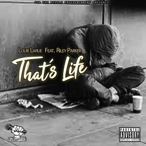 That's Life(feat. Riley Parker) (Explicit)