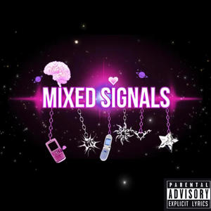 Mixed Signals (Explicit)