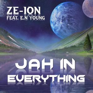 Jah In Everything (feat. E.N Young)