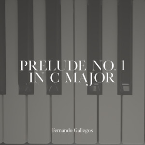 Prelude No. 1 in C Major, Book 1.