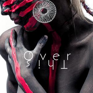 Over This(feat. Duncan Dhu) (Explicit)