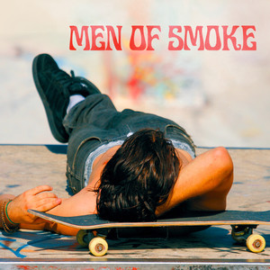 Men of Smoke