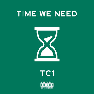 Time We Need (Explicit)