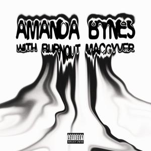 Amanda Bynes (feat. Smokkestaxkk & pluxury yb) [Explicit]