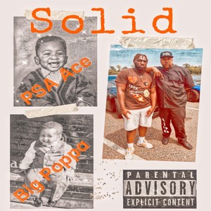 Solid (feat. Big Poppa) [Explicit]