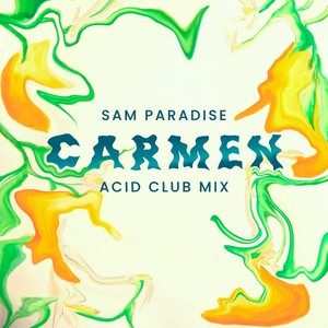 Carmen (Acid Club Mix)