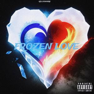 Frozen love (Explicit)