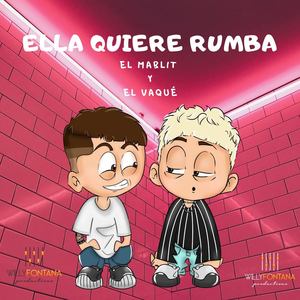 Ella Quiere Rumba (Explicit)