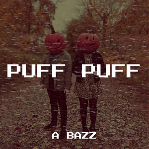 Puff Puff (Explicit)