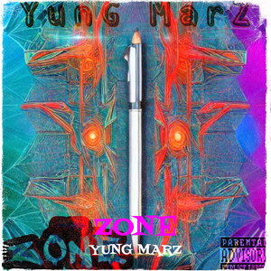 Yung Marz - Zone (Explicit)