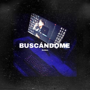 Buscándome