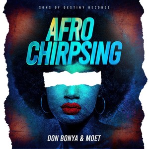 Afro Chirpsing