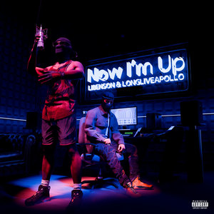 Now I'm Up (Explicit)