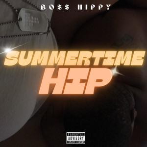 Summertime Hip (Explicit)