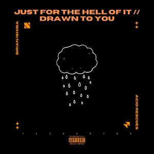 Drawn to You (Explicit)