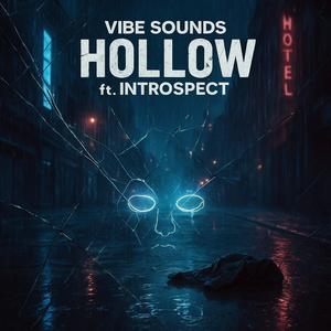 Hollow (feat. Introspect)