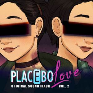 Placebo Love (Original Soundtrack, Vol. 2)