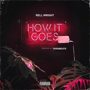 How It Goes (Explicit)