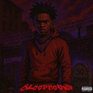 Bloodhound (Explicit)