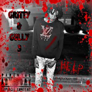 Gritty & Gully 3 (Explicit)