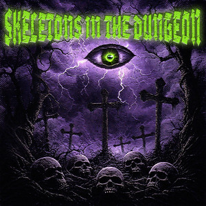 Skeletons in the Dungeon (Explicit)