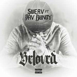 Beloved (feat. Pav Bundy) (Explicit)