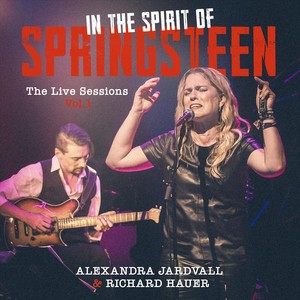 In the Spirit of Springsteen: The Live Sessions, Vol. 1